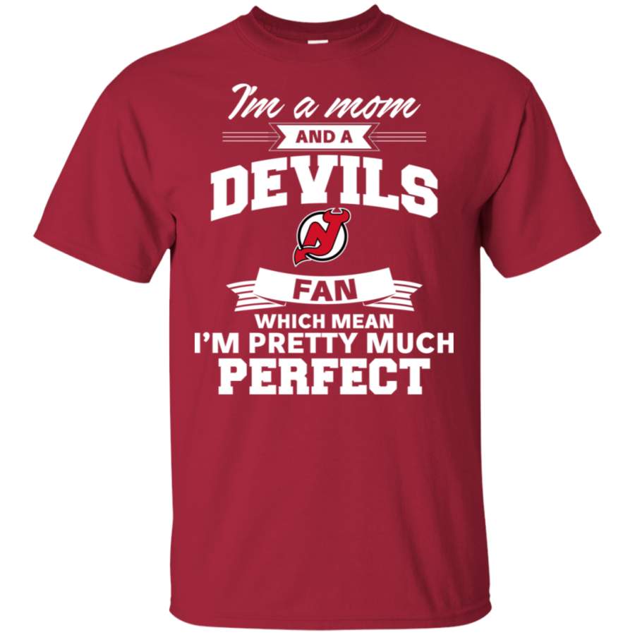 I’m A Mom And A New Jersey Devils Fan T Shirt