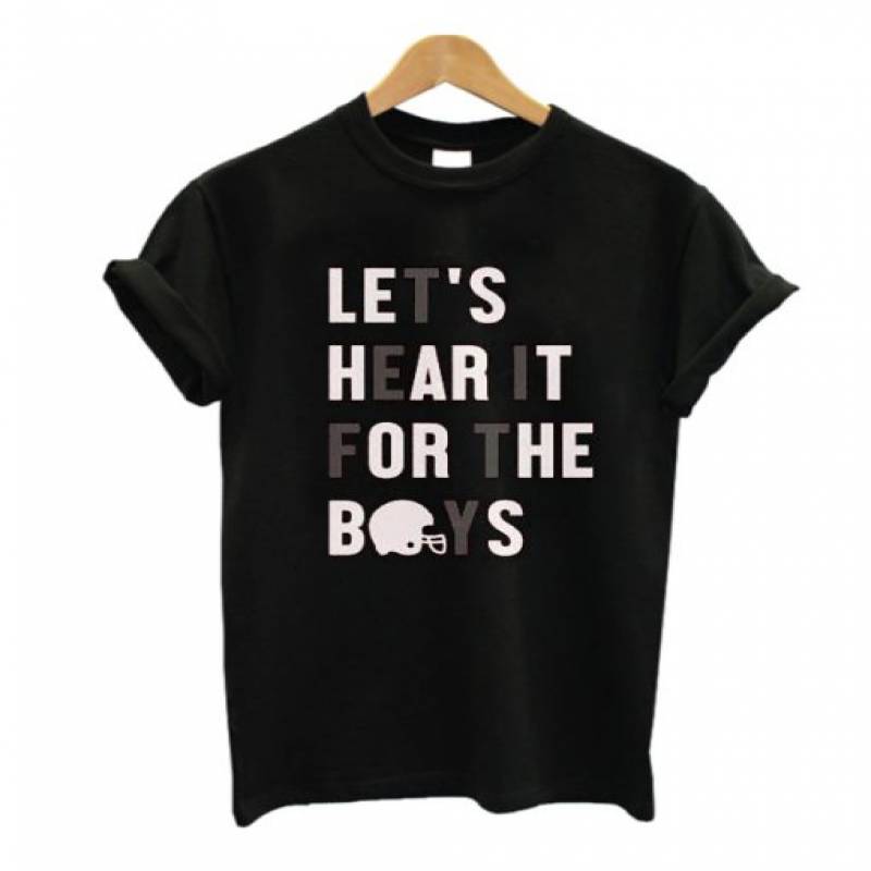 Lets Hear It For The Boy T Shirt