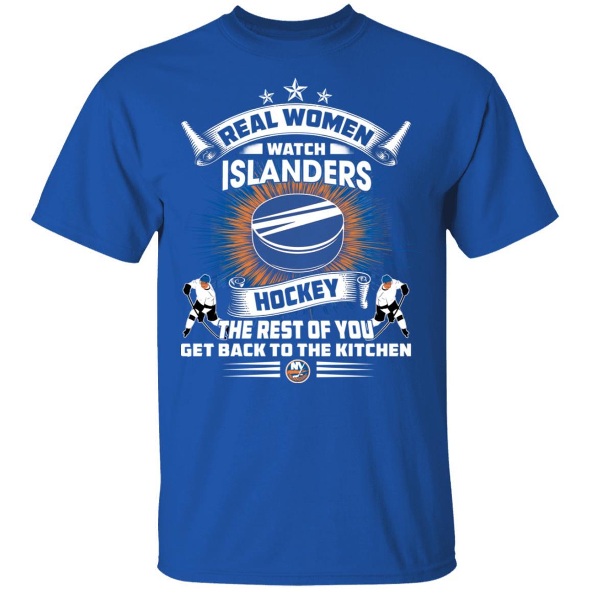 Real Women Watch New York Islanders Gift T Shirt