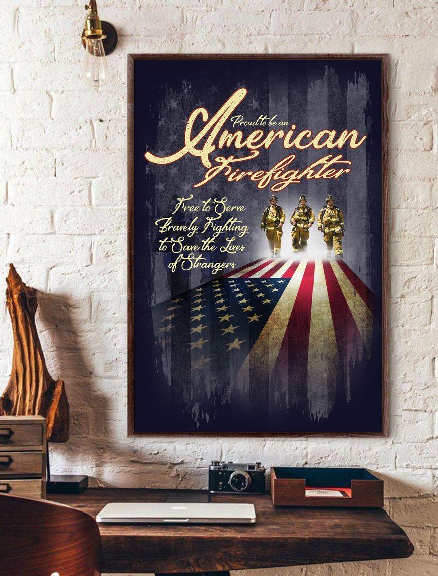 American Proud Firefighter Home Decor Canvas And Poster