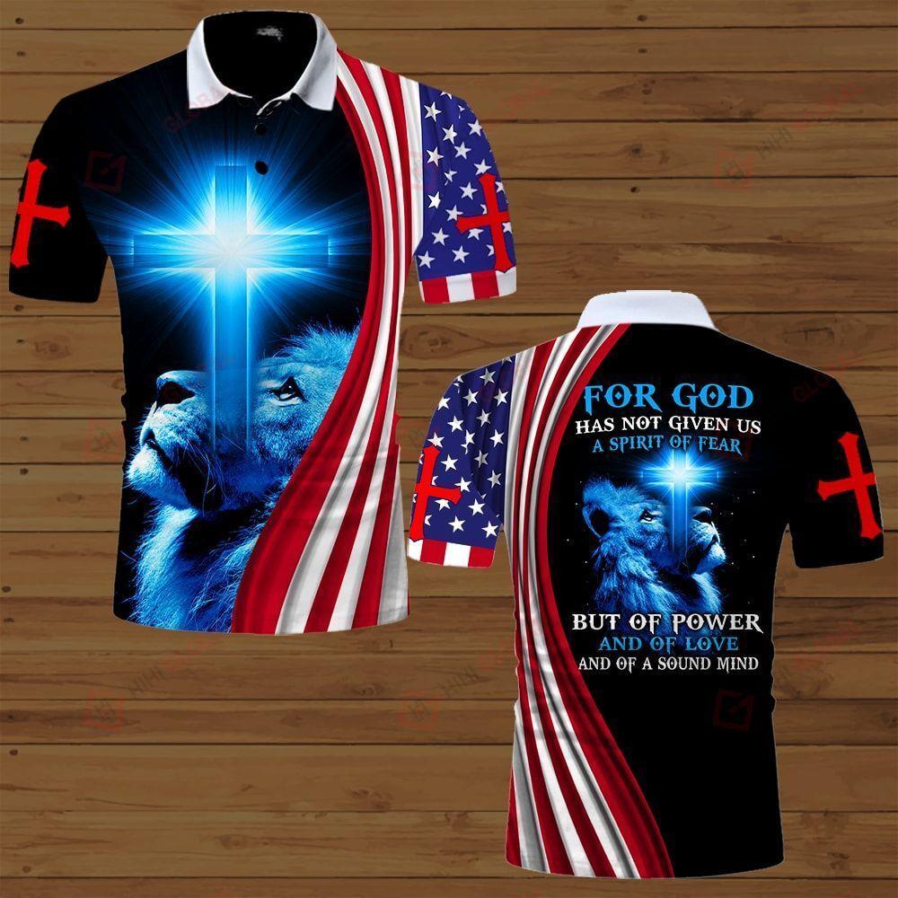 4Th July Lion For God Has Not Given Us A Spirit Of Fear Polo Shirt #Kv