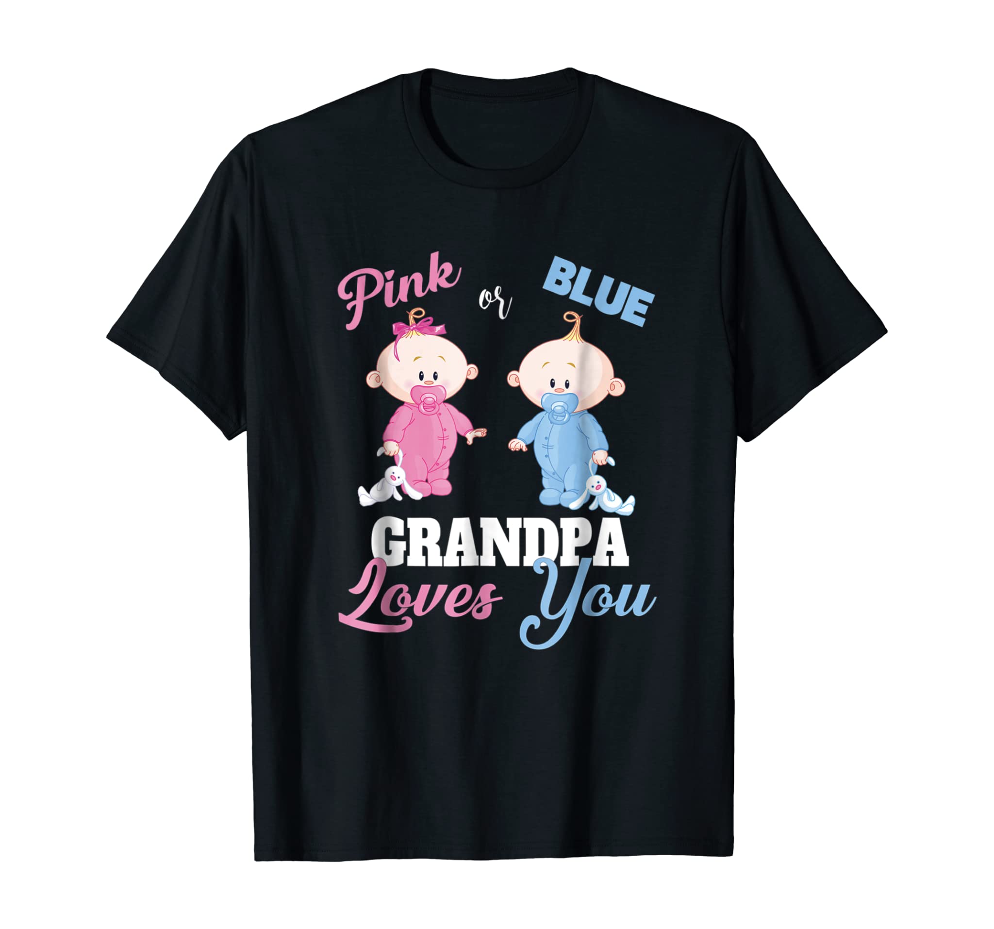 Pink or Blue Grandpa Loves You-Gender Reveal Shirt