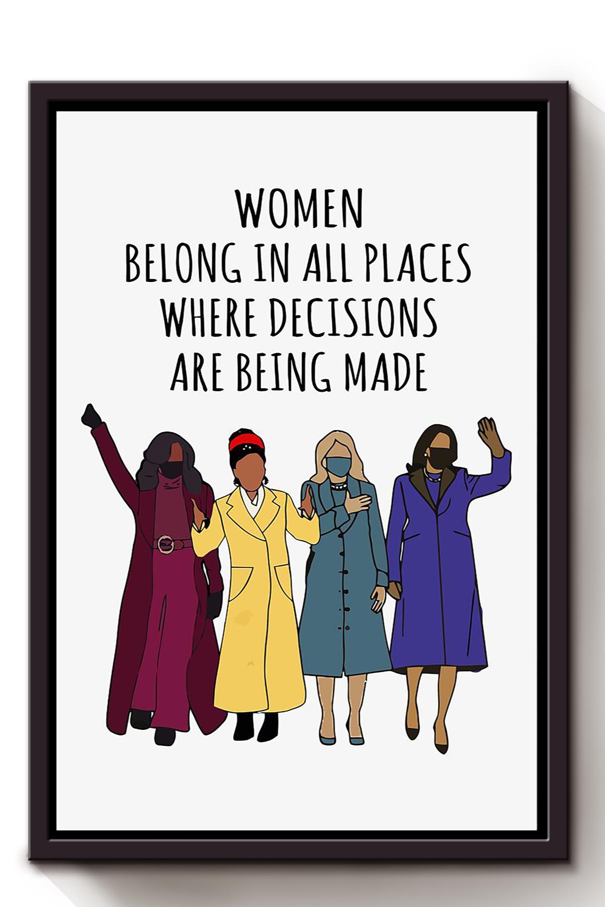 Women Belong In All Places Girls Wall Decor Gift For International Women Day Home Decor Girlfriend Framed Canvas