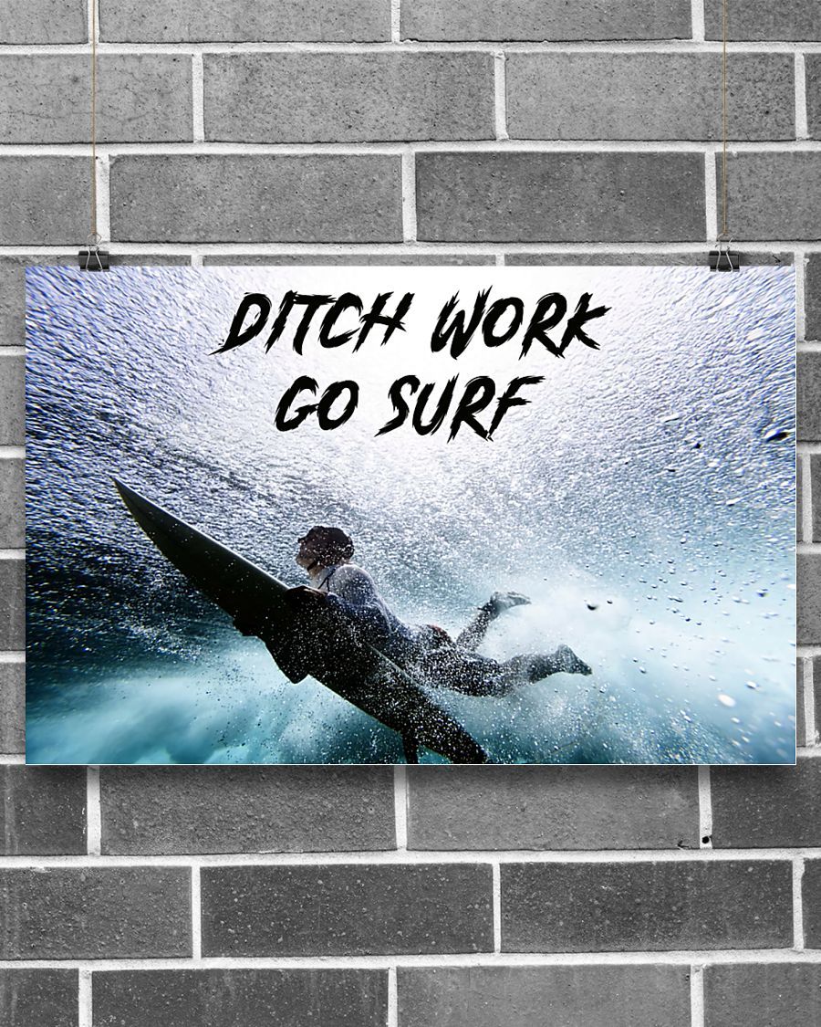 Surfing Ditch Work Go Surf Horizontal Canvas And Poster | Wall Decor Visual Art