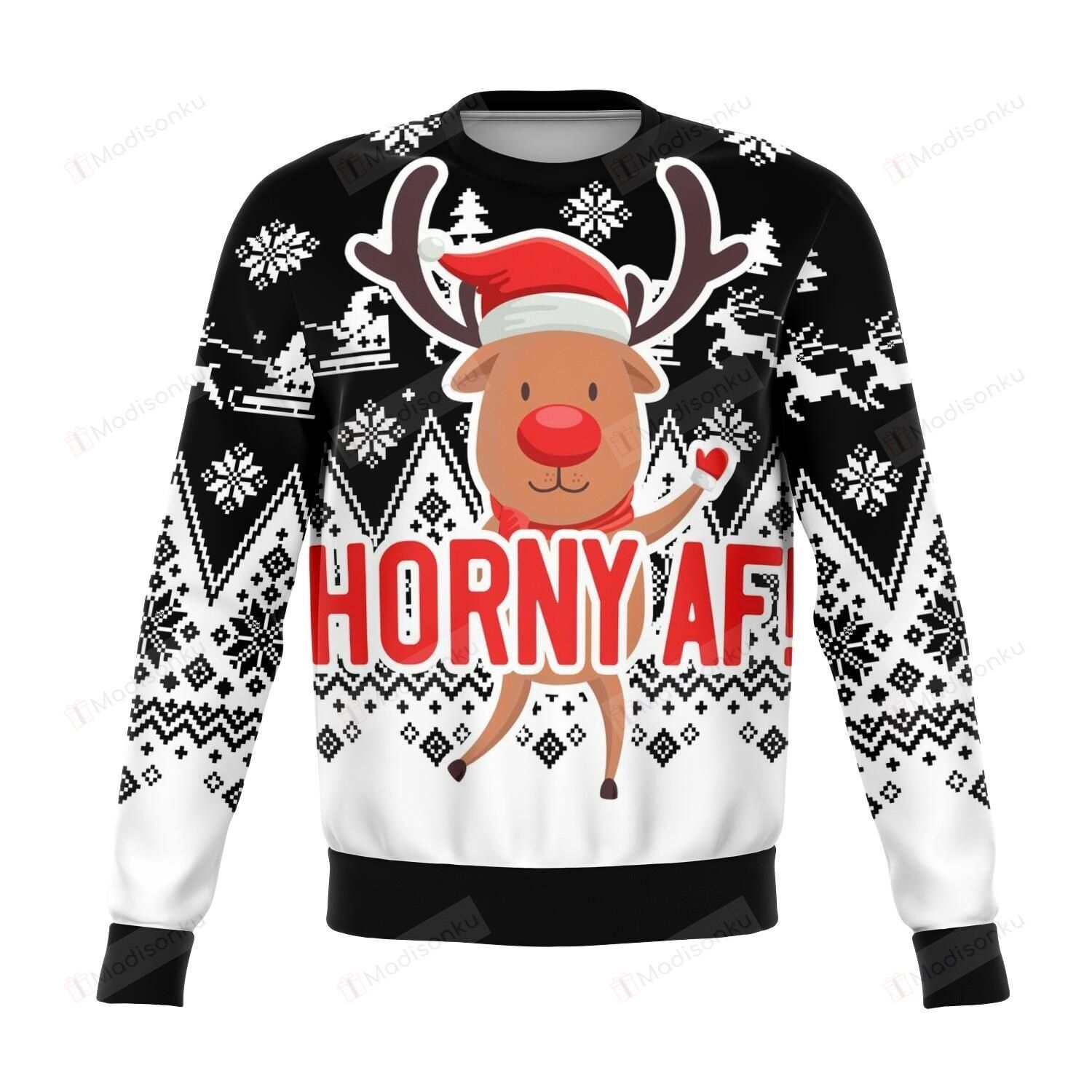 Horny Af Reindeer For Unisex Ugly Christmas Sweater, All Over Print Sweatshirt T-Shirt