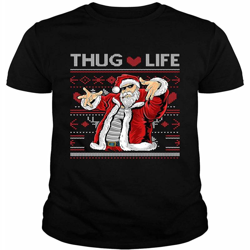 Thug-life Funny Santa Claus Ugly Sweater For T-shirt Sweatshirt