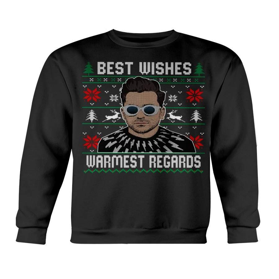 Best wishes warmest regards Schitt’s Creek ugly christmas sweatshirt, documentary shirts, quote funny, Schitt’s Creek shirt for lovers fans (FU)