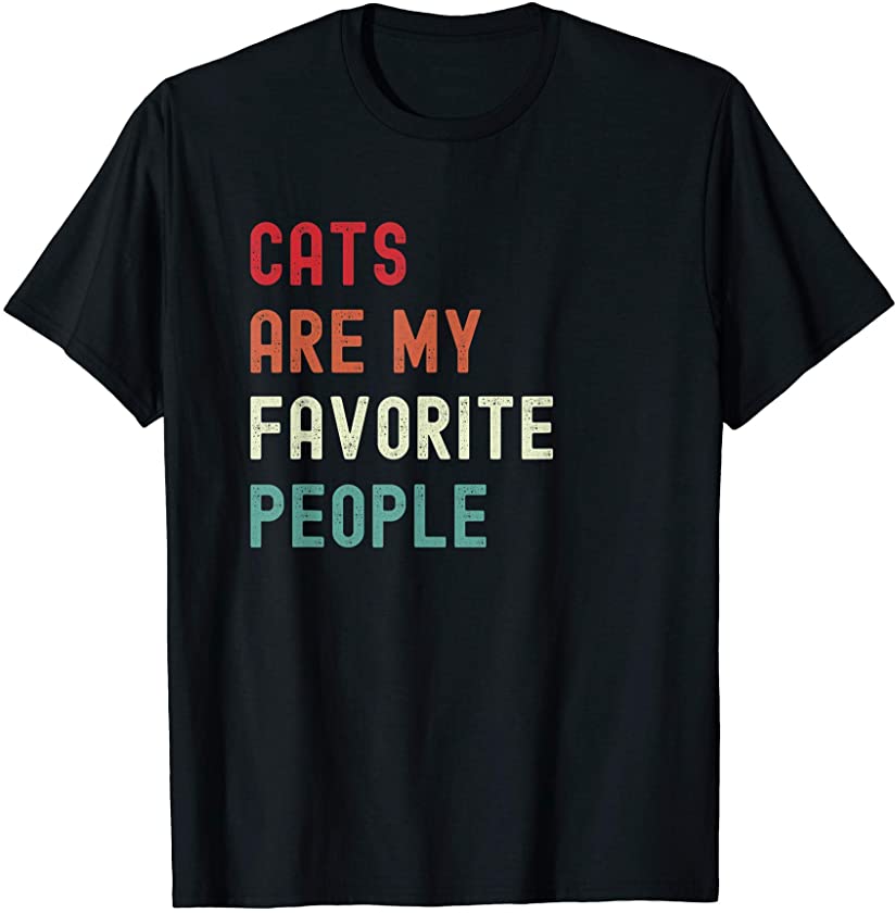 Cats Are My Favorite People Retro Vintage kitten lover T-Shirt