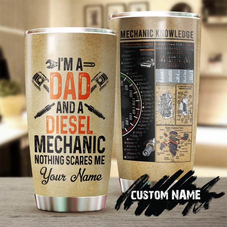 Diesel Mechanic Dad Personalized Tumbler-Birthday Gift Christmas Gift Father’S Day Gift For Mechanic Dad Father From Daughter Son