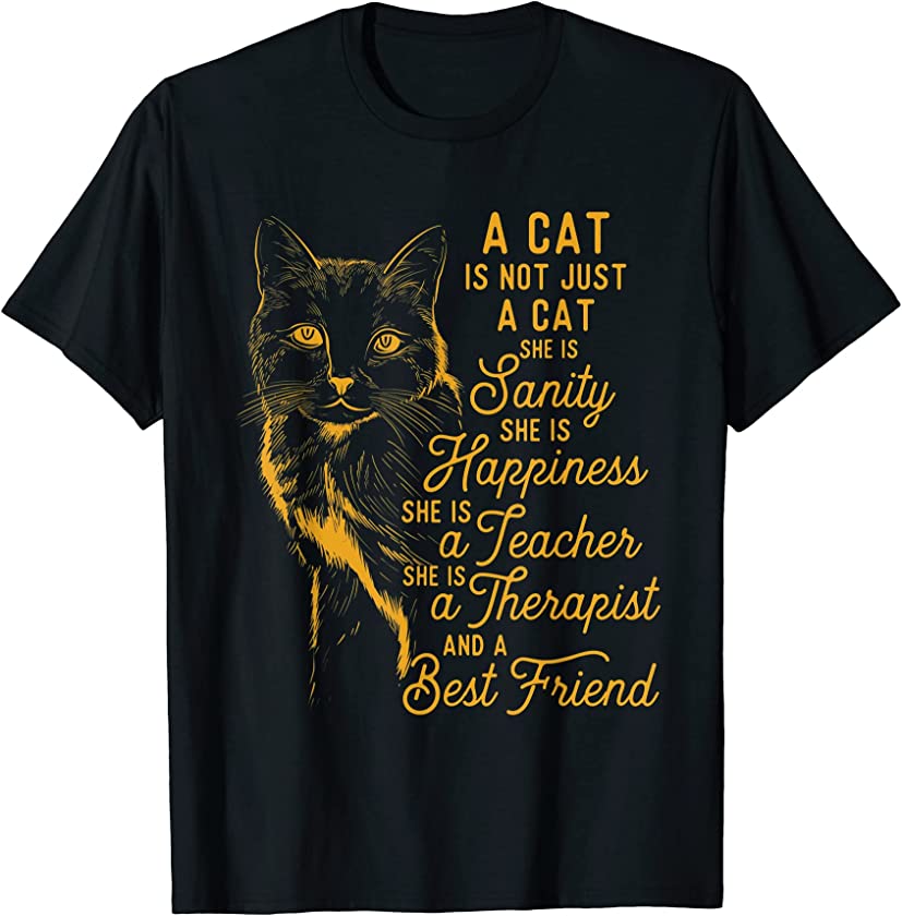 A Cat Is Not Just A Cat – Cat Lover Cute Kitten Owner T-Shirt