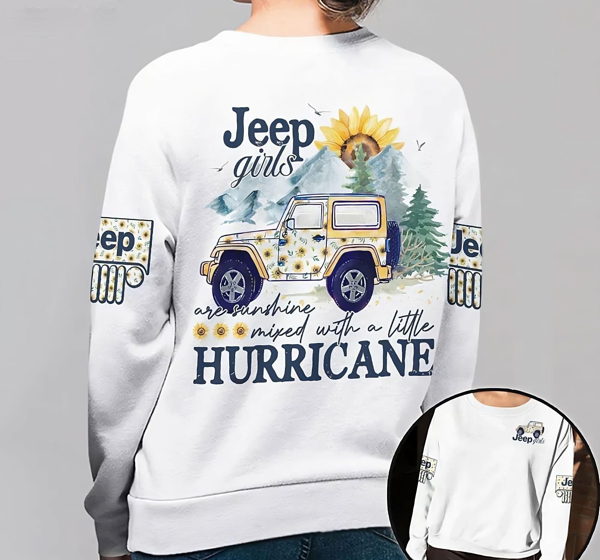 Jeep Girls Are Sunshine All Over Print Sweatshirt