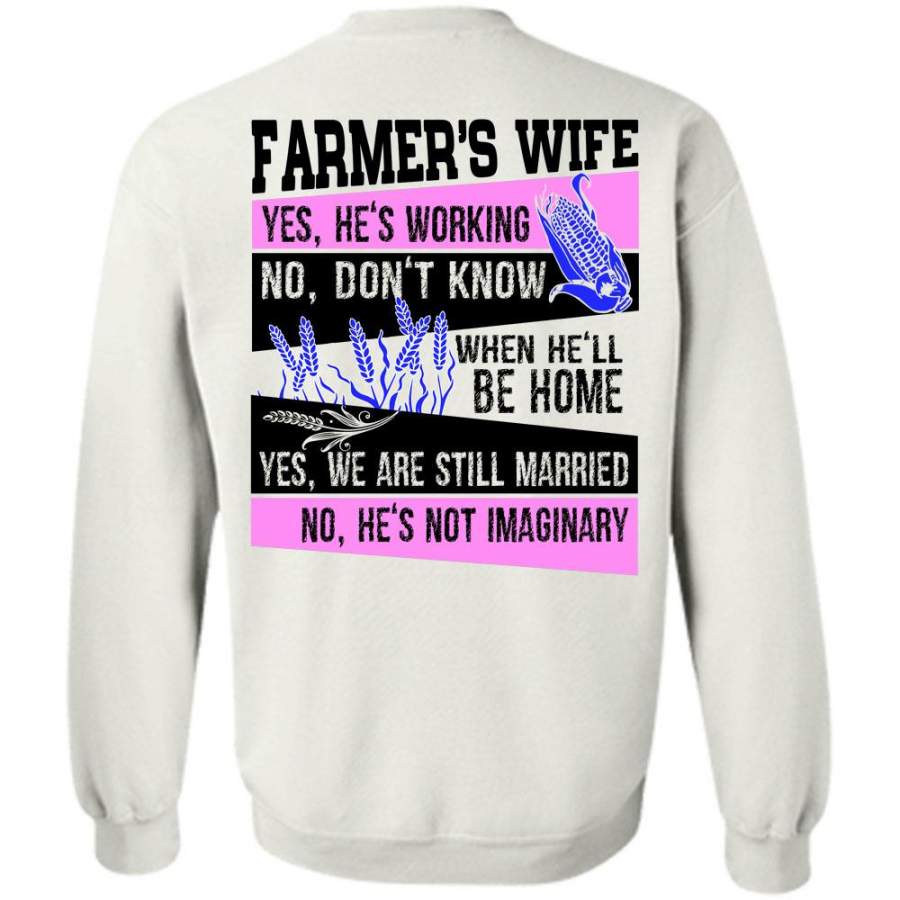 I Love Farming T Shirt, Farmer’s Wife He’s Working Sweatshirt