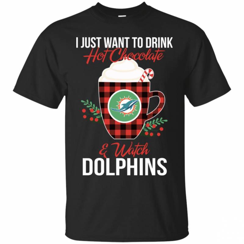 I Just Want To Drink Hot Chocolate & Watch Miami Dolphins Ugly Christmas Sweater Style Shirts