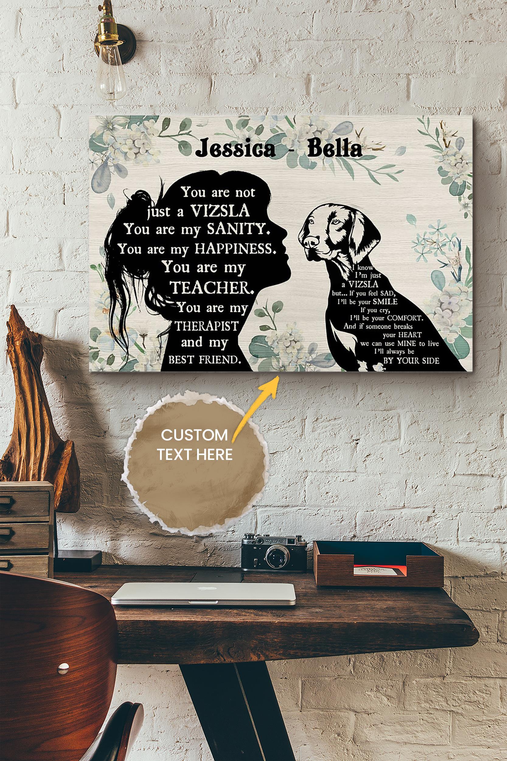 You Are Not Just A Vizsla Personalized Poster – Animal Wall Art – Gift For Dog Lover Dog Foster Puppy Fan Wrapped Canvas