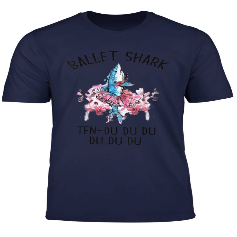 Ballet Shark Ten Du Du Du Funny Tshirt Gift