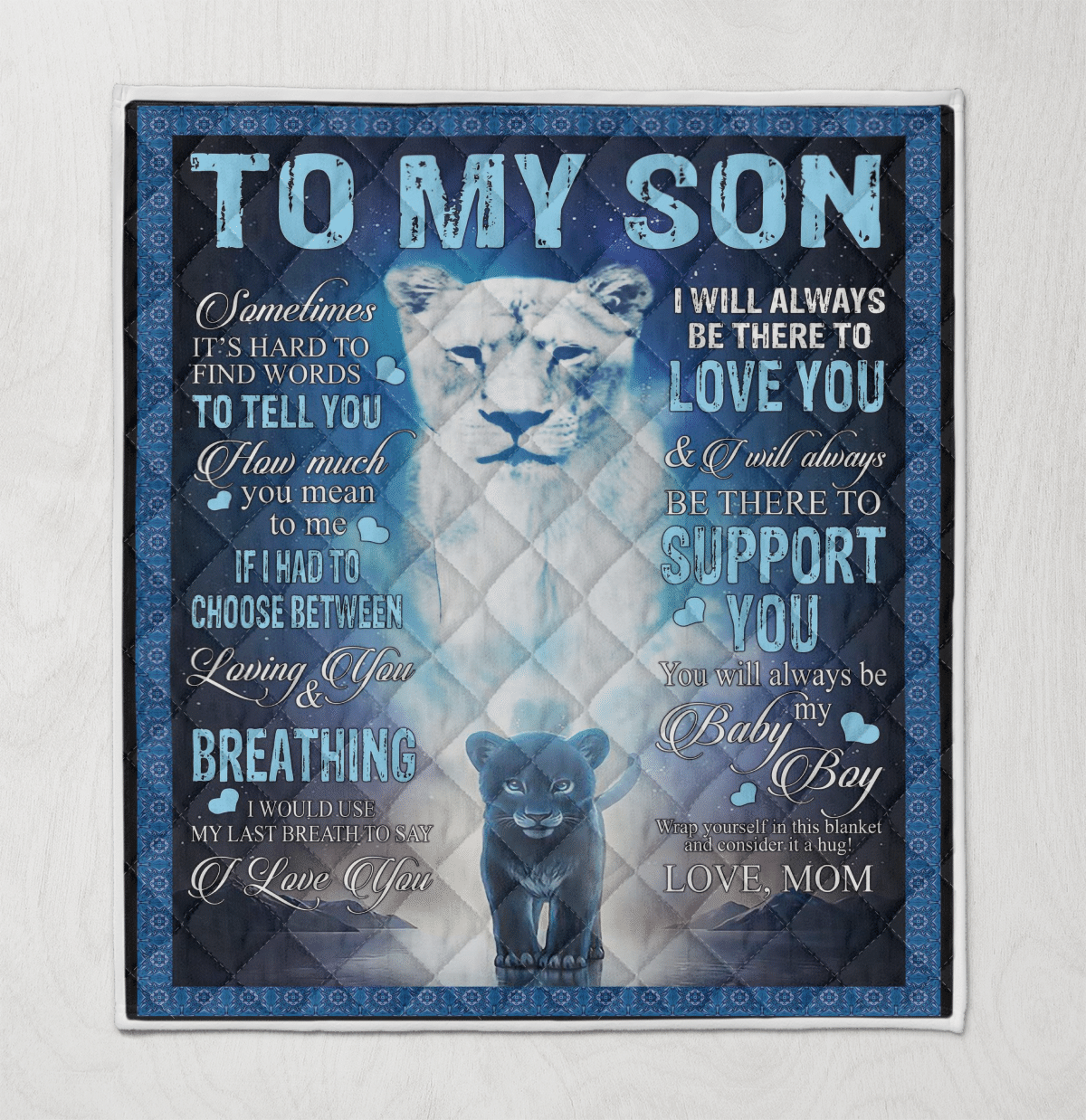 Wooni To My Son I Will Always Be There To Support You, Mom Lion Quilt Quilt Blanket Wn1512218