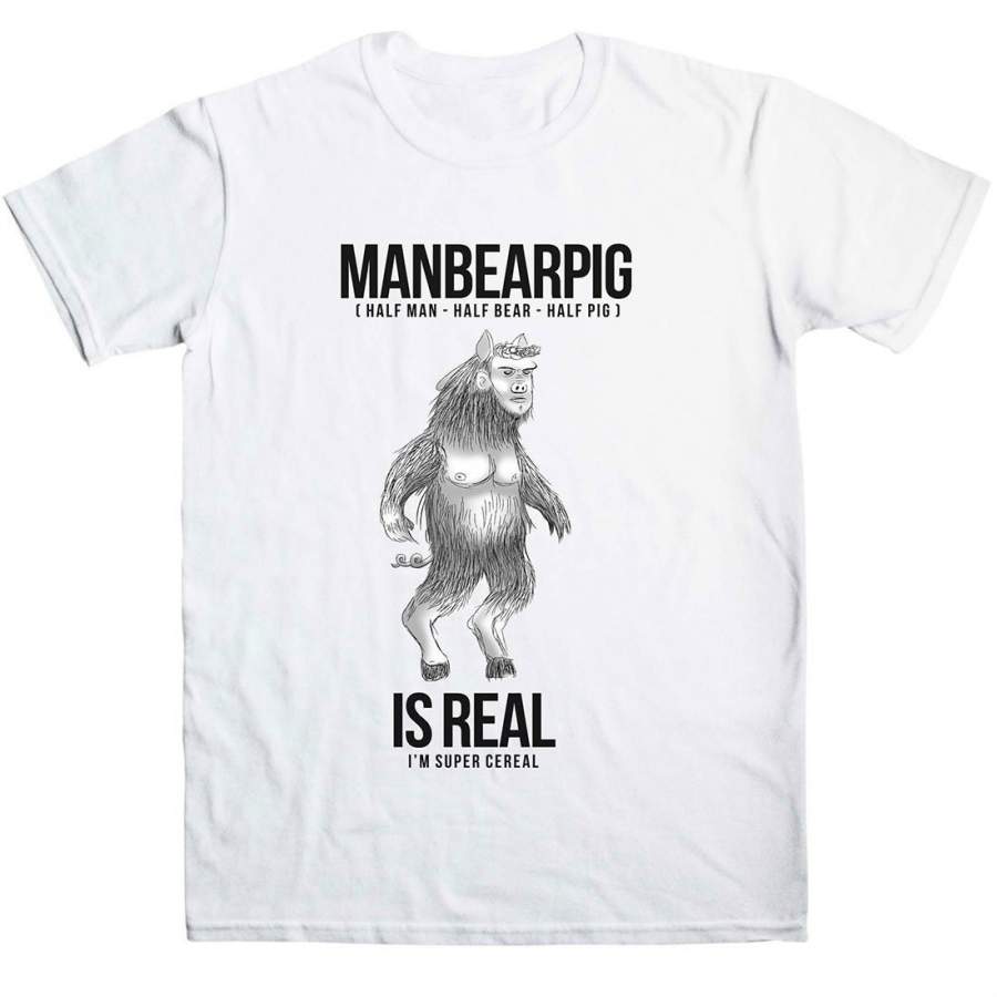 Manbearpig Is Real T-Shirt