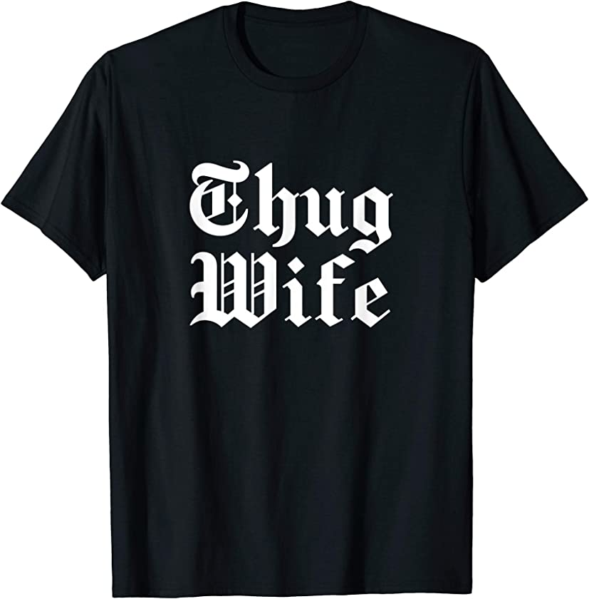 Vintage Thug Wife Tough Mom Gift Women’s T-Shirt