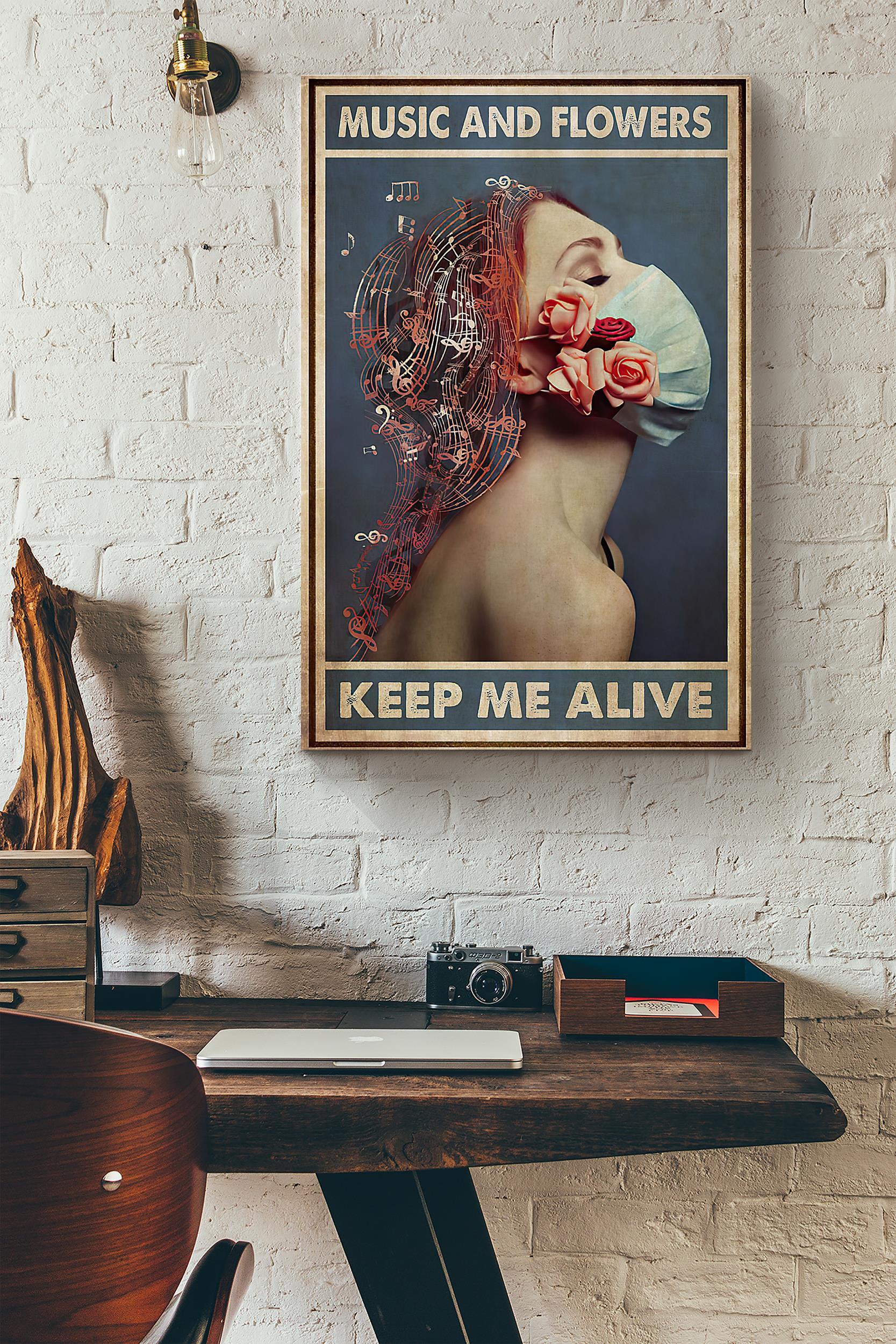 Music And Flowers Keep Me Alive Poster Wrapped Canvas