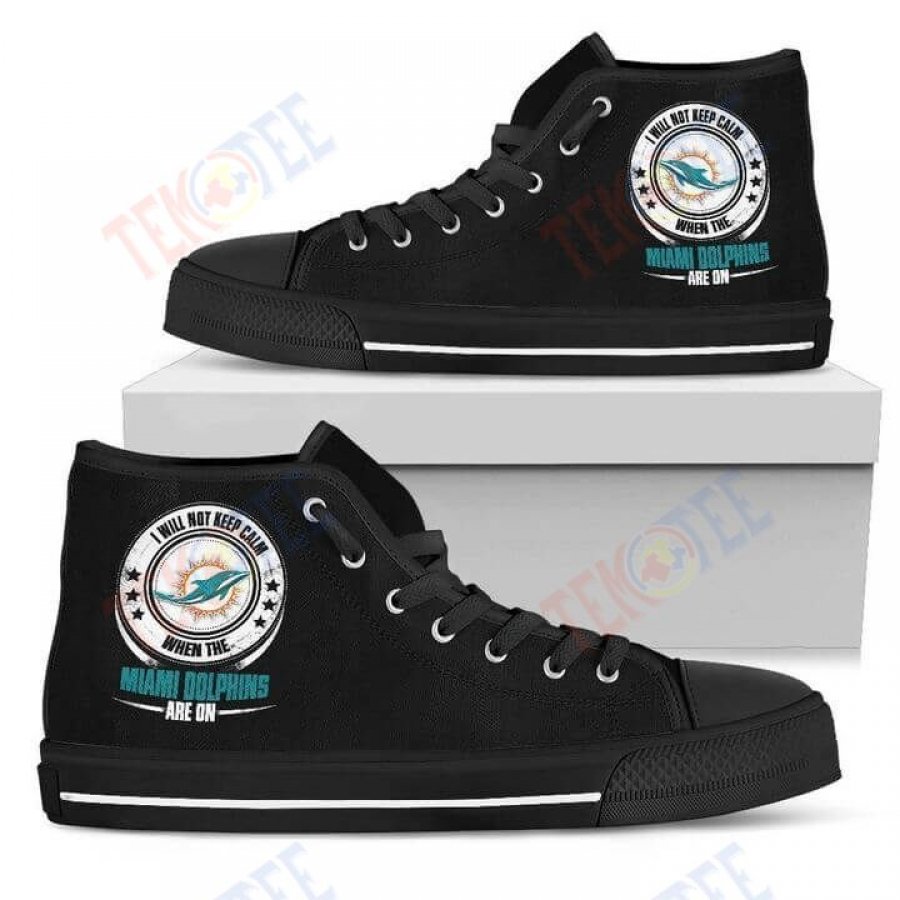 Mens Womens I Will Not Keep Calm Amazing Sporty Miami Dolphins High Top Shoes TMT622