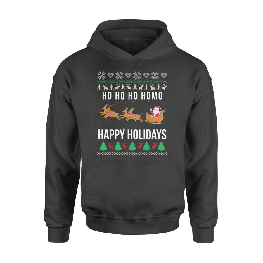 Ugly Christmas Ho Ho Homo Happy Holidays Gay Pun Ugly Sweater Christmas Shirt – Standard Hoodie