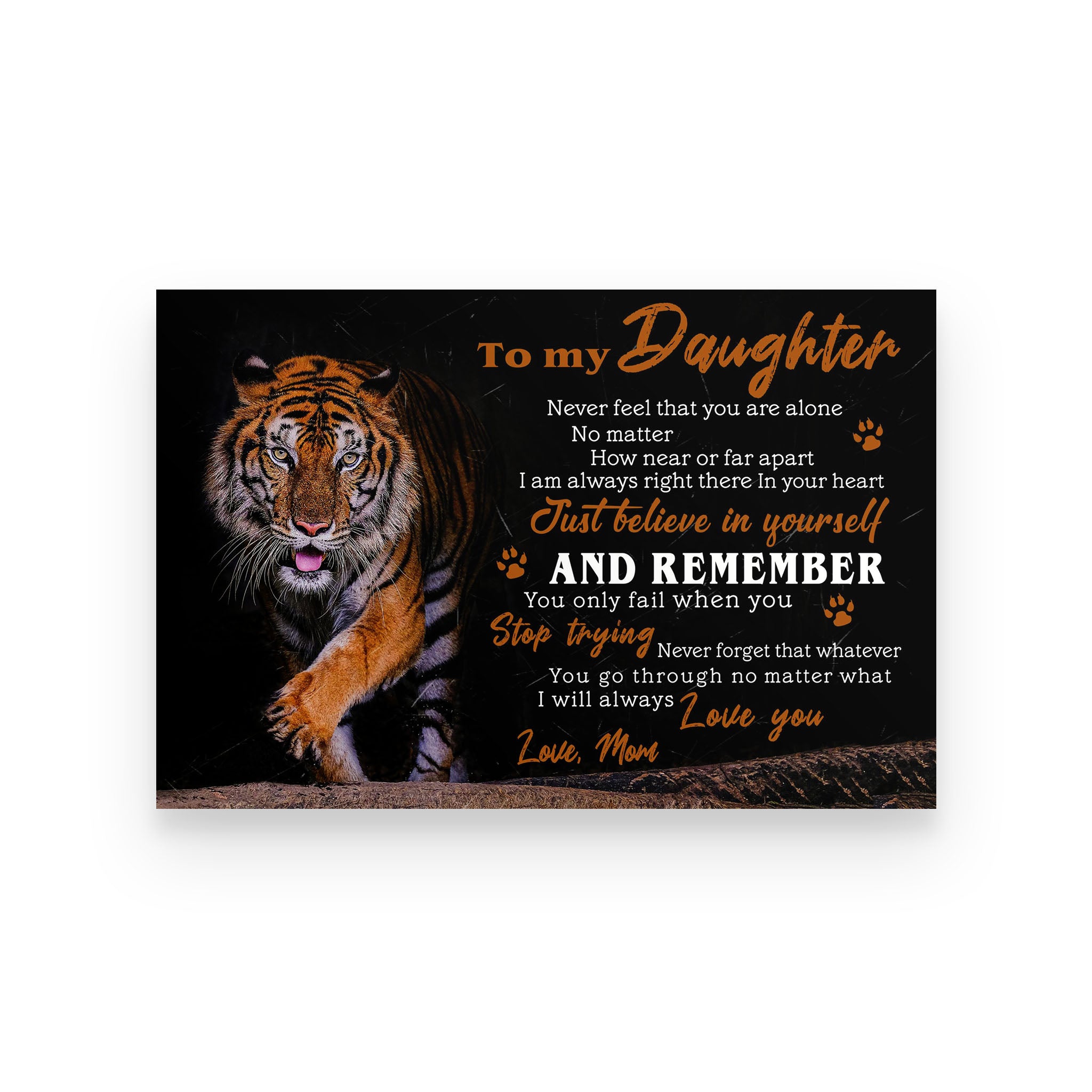 tiger poster mom daughter  just believe in yourself