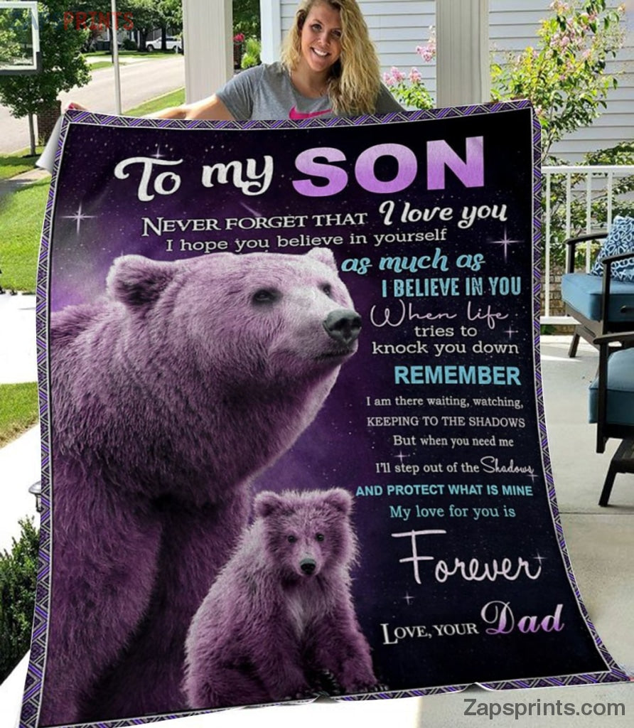 Gift For Son – To My Son – Bear – I Believe In You – Father Gift To Son – Blanket