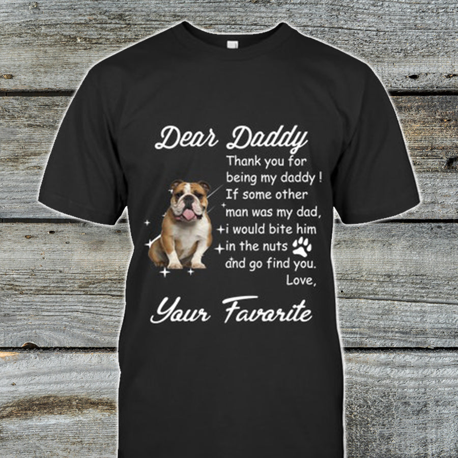 Dear Daddy Pitbull Funny Dog Shirt  Love Pets