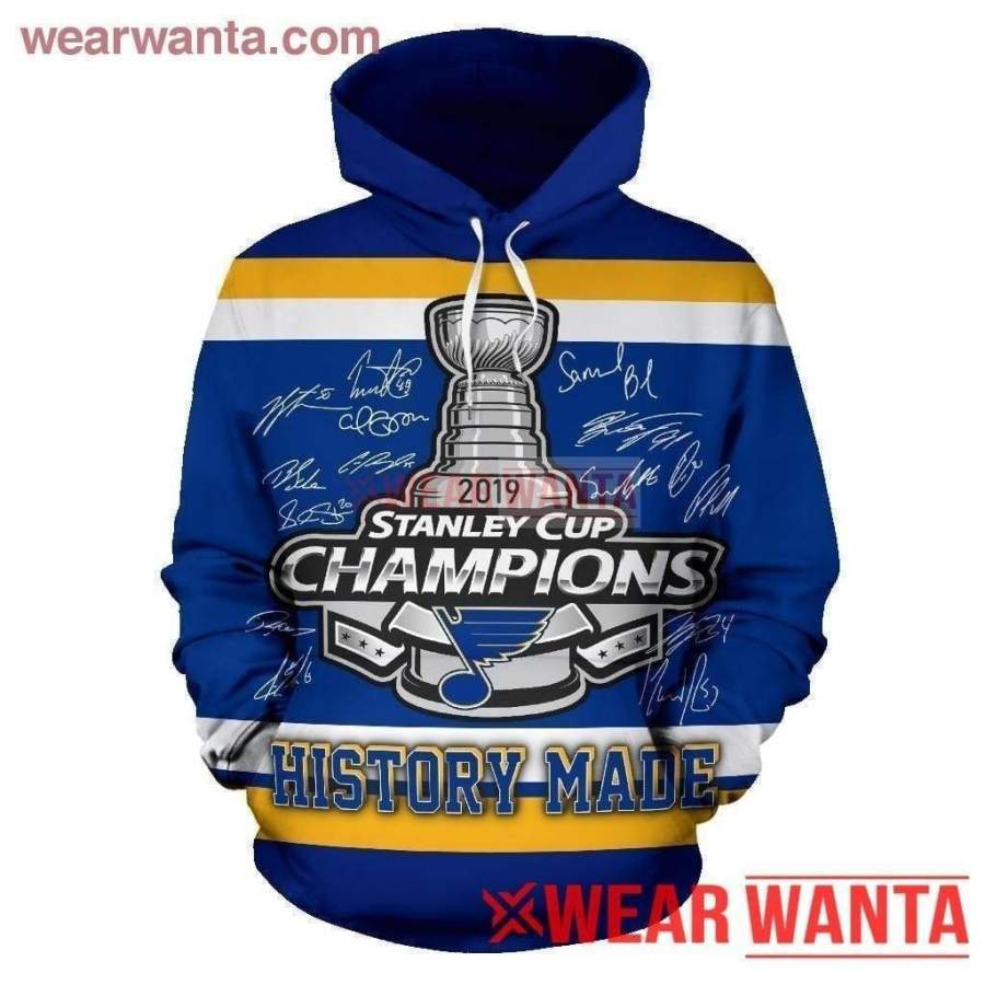 History Made St. Louis Blues Pull Over Hoodie MN06