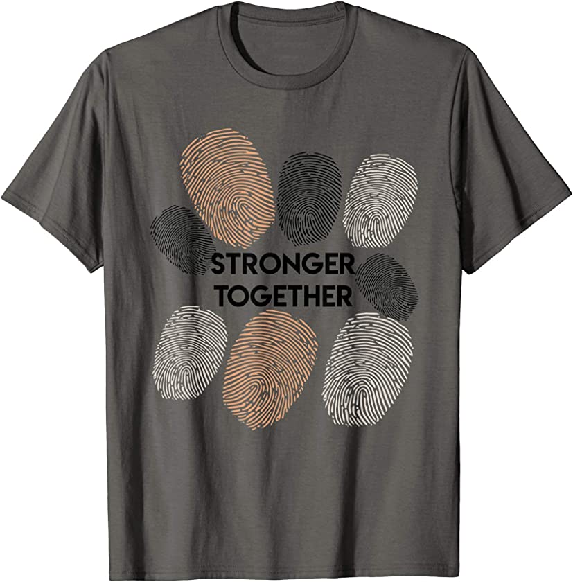 Together Stronger Melanin BLM Equality Black Pride Gift T-Shirt