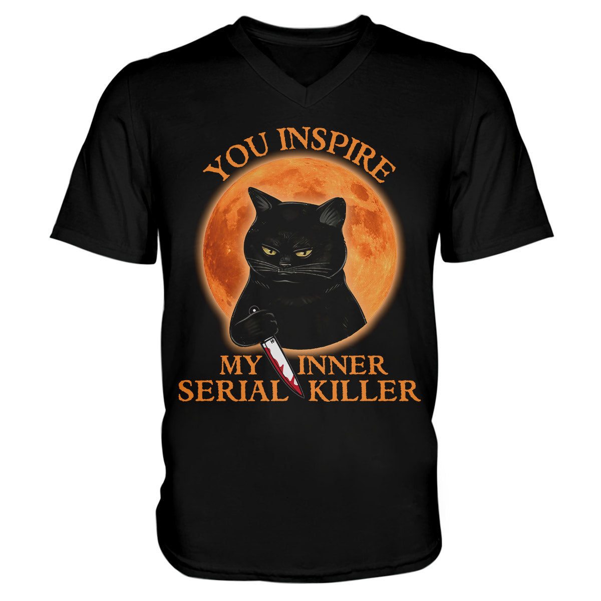 You Inspire My Inner Serial Killer Halloween Shirt, Halloween Black Cat Unisex V-Neck T-Shirt