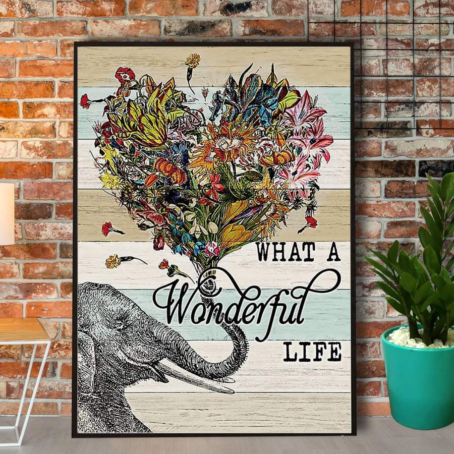 Elephant what a wonderful life flowers heart shape paper poster no frame/ wrapped canvas wall decor full size