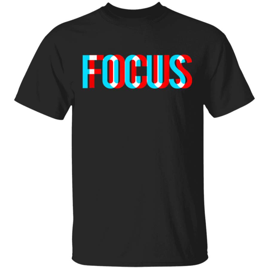 Focus – Optical Illusion Trippy Motivational T Shirt