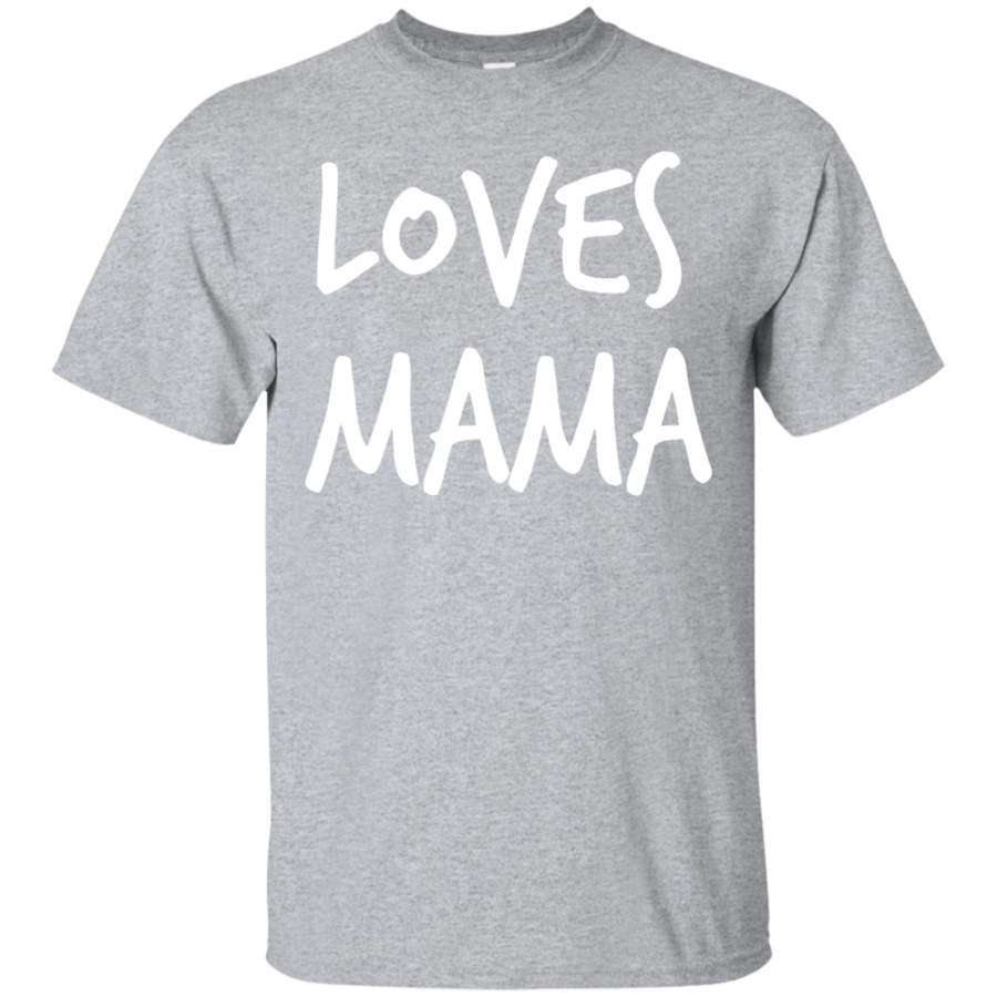 AGR Loves Mama Tshirt