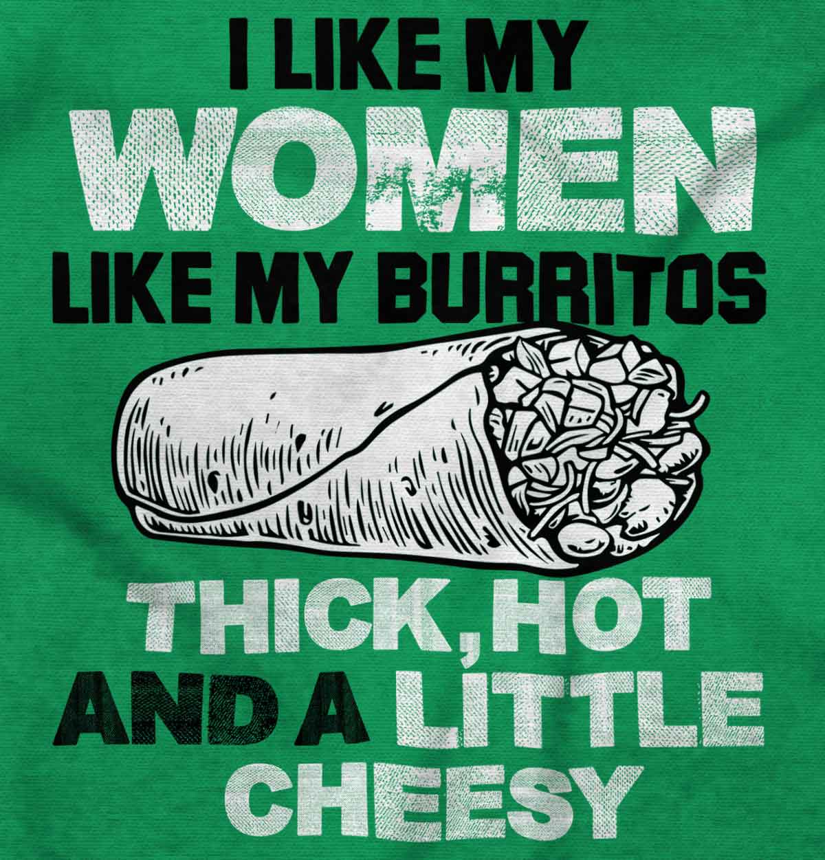 Women And Burritos Hoodie