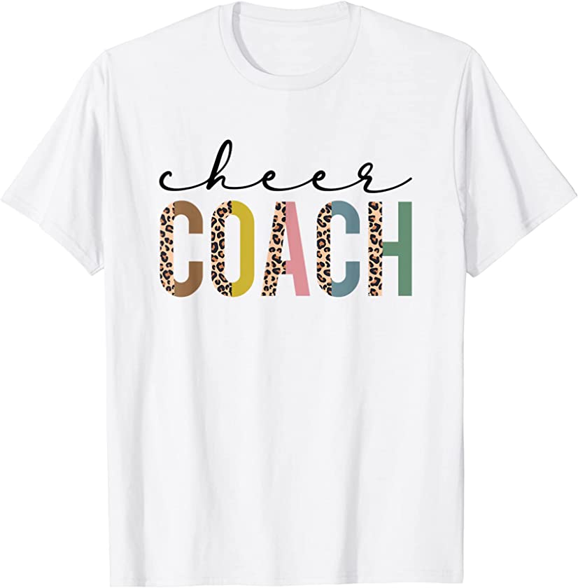 Cheer Coach Leopard Cheerleading Props Cute Cheer For Coach T-Shirt