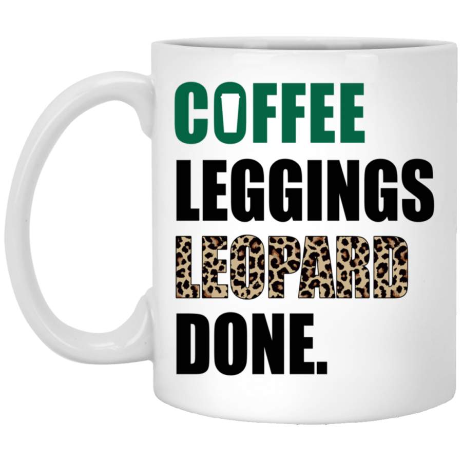 Coffee Leggings Leopard Done Mom Sayings Animal Print Sweat White Mug Steel Water Bottle