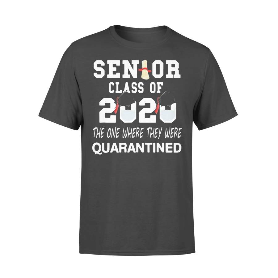 Class 2020 Graduation Senior Quarantine Shirt