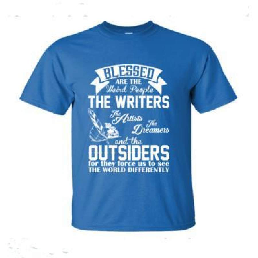 AGR Blessed Are The Weird People The Writers Artists Dreamers And Outsiders – Ultra-Cotton T-Shirt