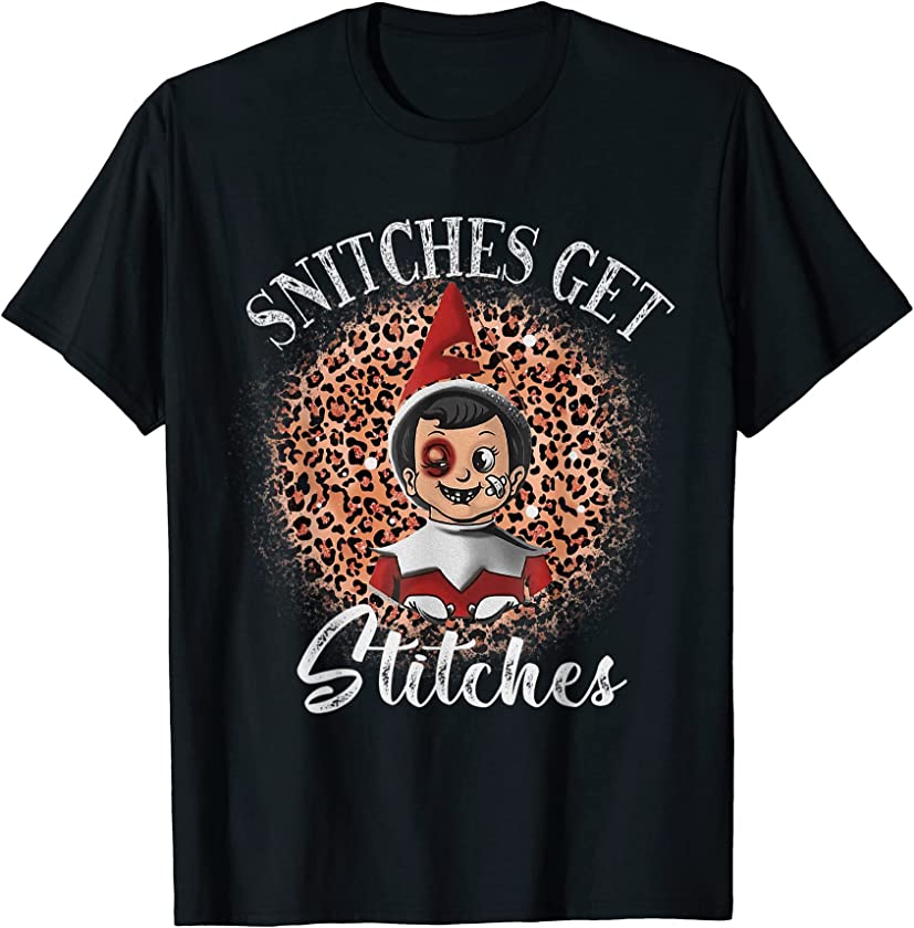 Snitches Get Stitches Ugly Christmas T-Shirt