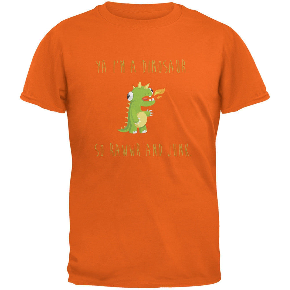 Ya I’M A Dinosaur – Goofy Orange Adult T-Shirt