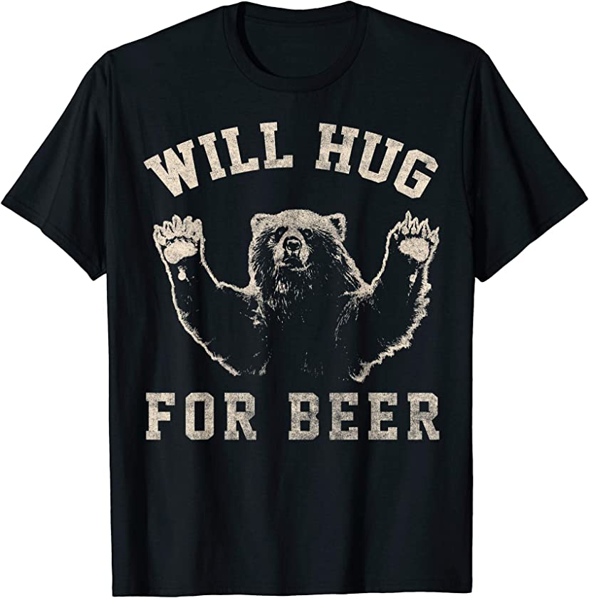 Will Bear Hug For Beer Vintage Collegiate Graphic T-Shirt