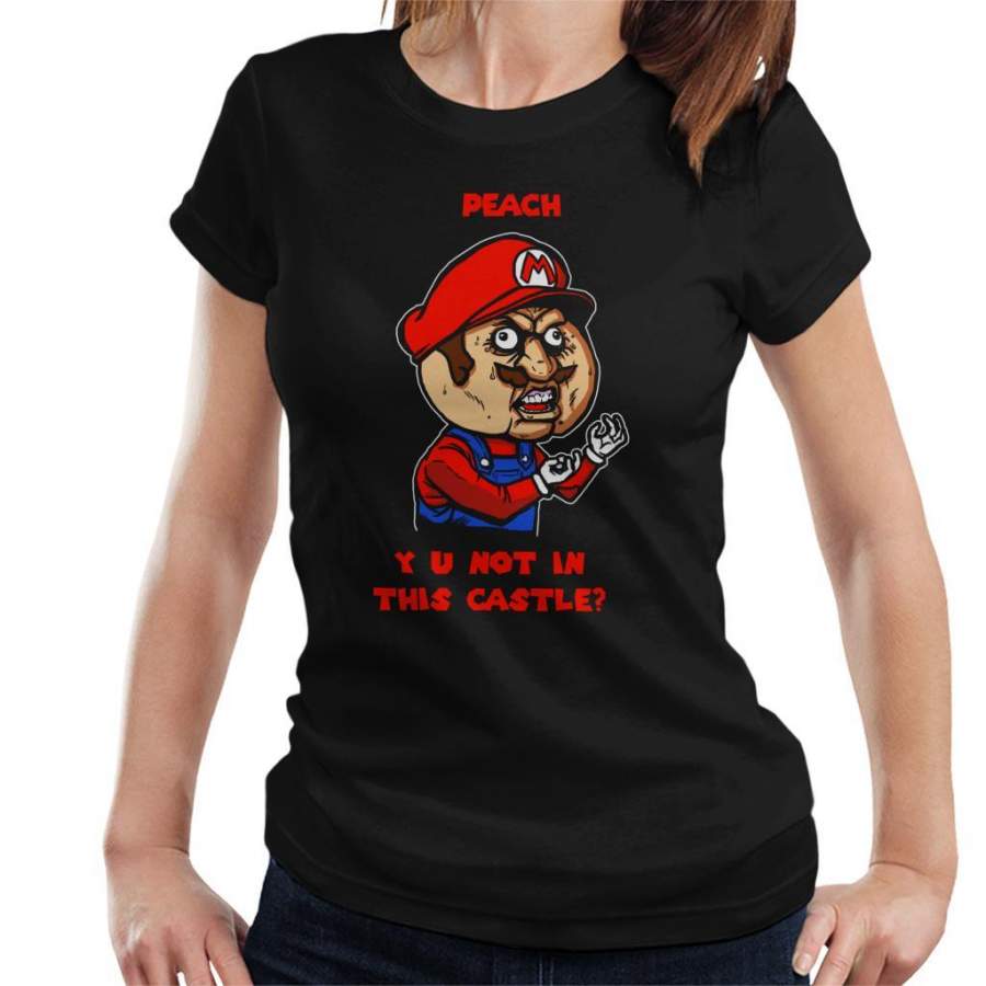Plumber Meme Super Mario Bros Women’s T-Shirt