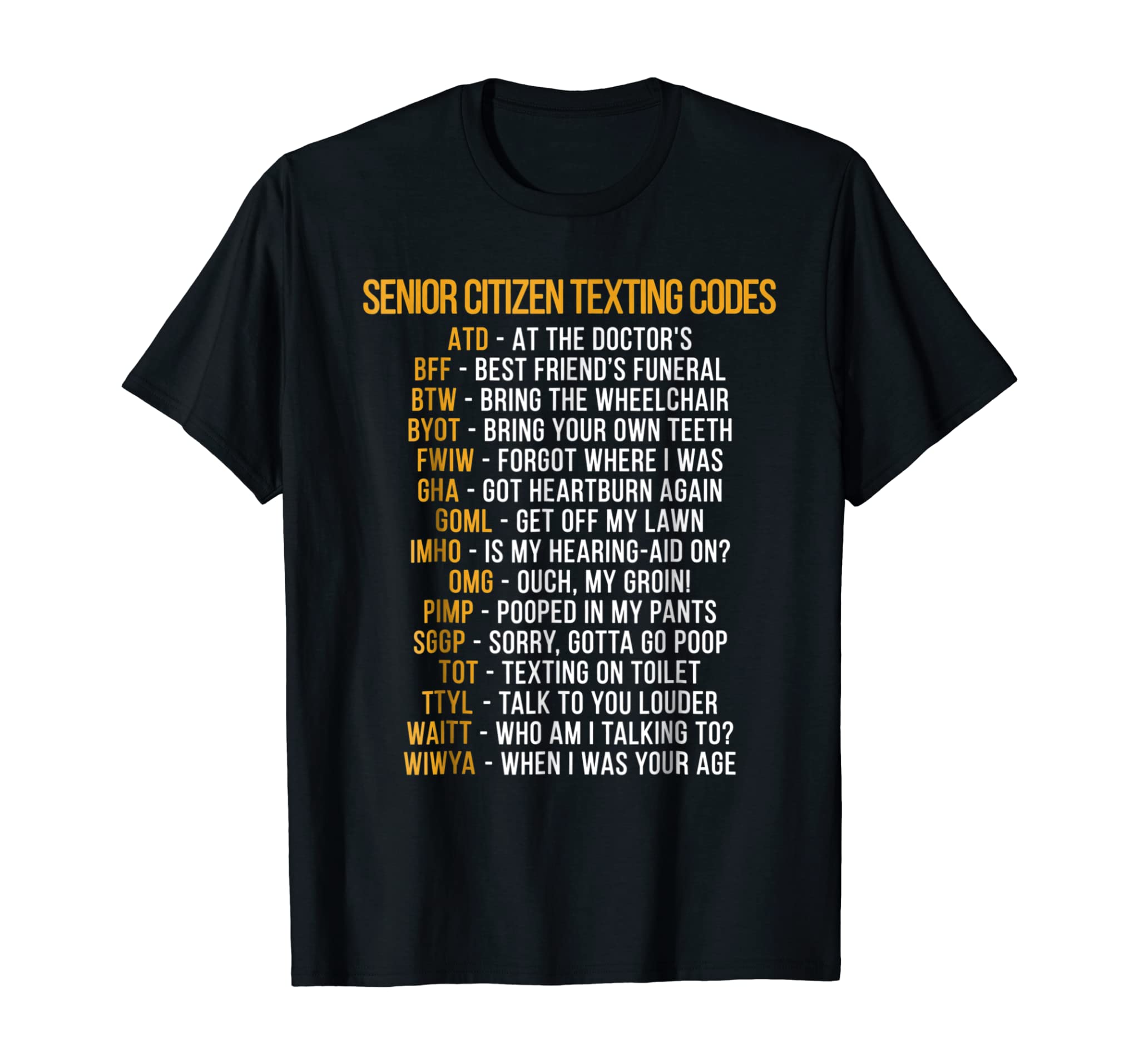 Funny Senior Citizen’s Texting Code T Shirt Gift for Grandpa