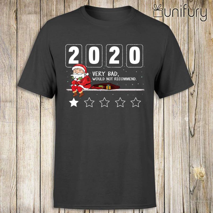 2020 One Star Rating Very Bad Would Not Recommend Funny Santa Claus Christmas T-Shirt