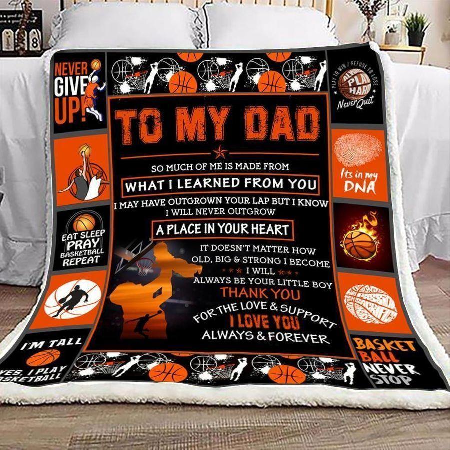 Basketball To My Dad I Love You Always & Forever – Best Idea Gift For Dad, Gift For Home Decor, Gift For Family  – Fleece Blanket