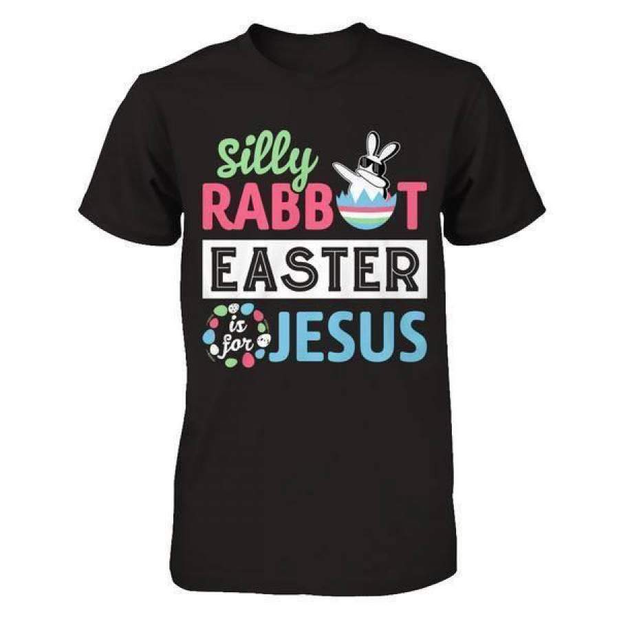 Dabbing Silly Rabbit Easter Is For Jesus Sweatshirt