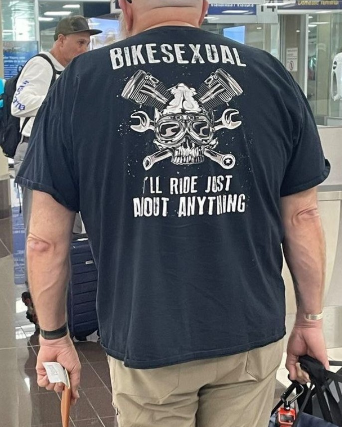 Biker I ll Ride Just About Anything Tee Shirt Outfits