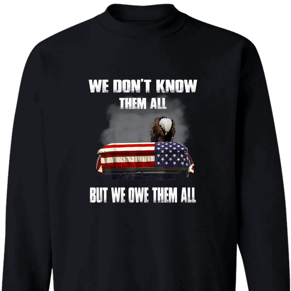 We Don’T Know Them All But We One Them All Sweatshirt