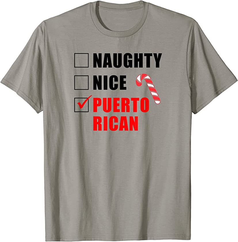 Naughty Nice Puerto Rican Candy Cane Christmas Santa List T-Shirt